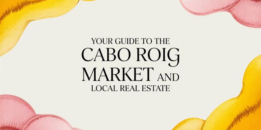 Your Guide to the Cabo Roig Market and Local Real Estate