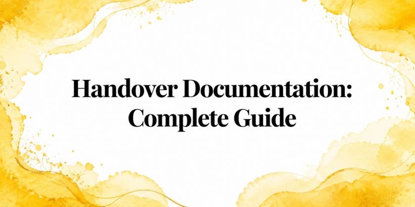 Handover Documentation: Complete Guide