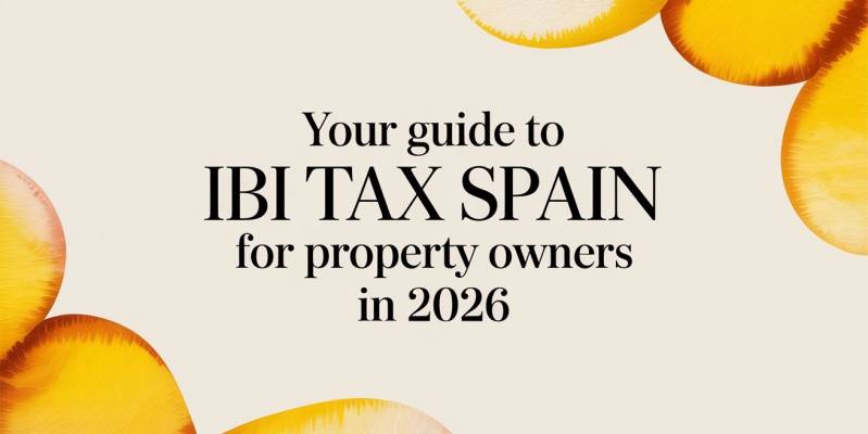 Your Guide to IBI Tax Spain for Property Owners in 2026