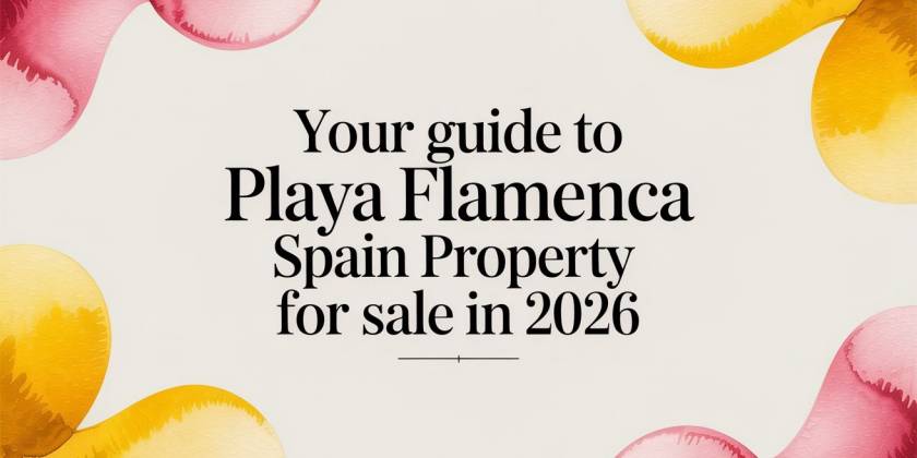 Uw gids voor onroerend goed te koop in Playa Flamenca, Spanje in 2026