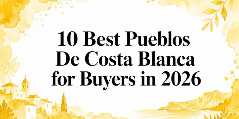 10 Best Pueblos De Costa Blanca for Buyers in 2026