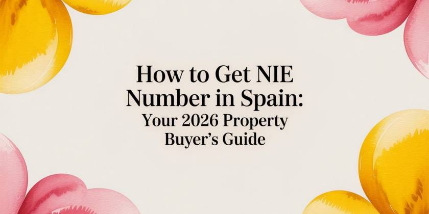 Hoe krijg je een NIE-nummer in Spanje: jouw gids voor vastgoedkopers in 2026
